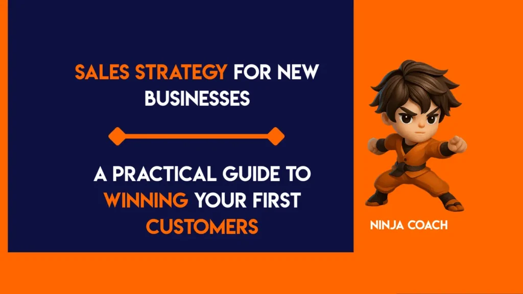 Sales Strategy for New Business Owners