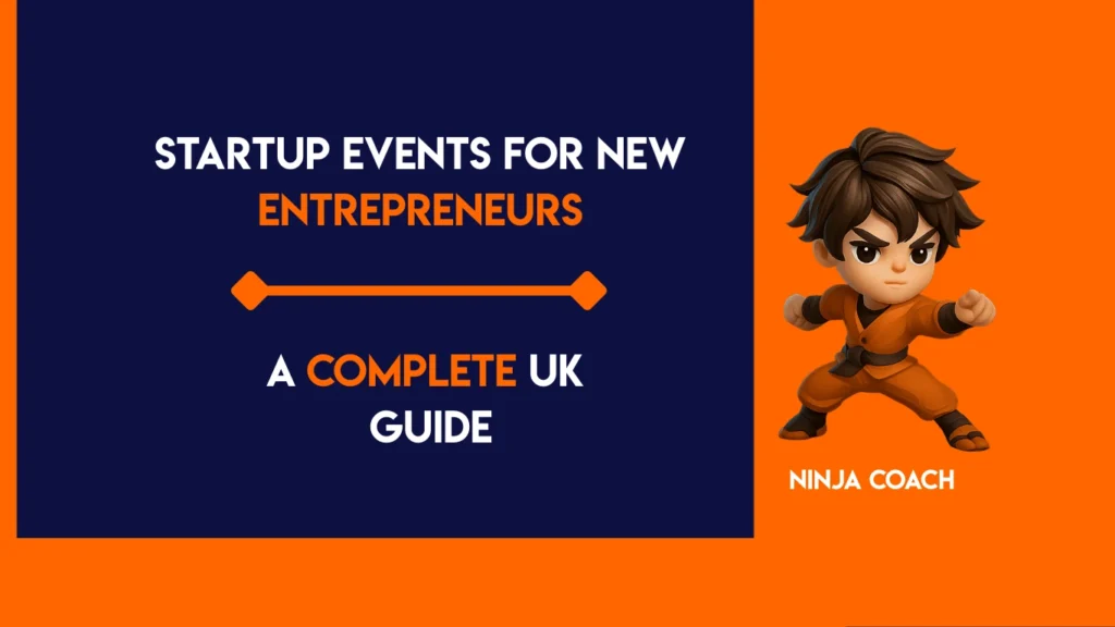 Startup events for new entrepreneurs in the UK