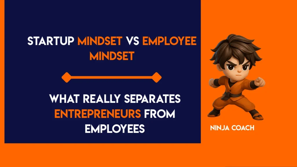 Entrepreneur thinking strategically while working on a startup compared to an employee mindset