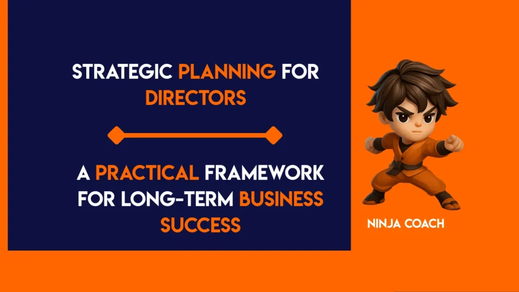 Strategic planning for directors in a UK business boardroom
